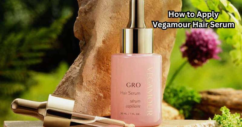 How to Apply Vegamour Hair Serum